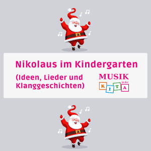 Nikolaus Kindergarten Lieder