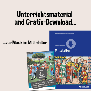 Musik im Mittelalter Unterrichtsmaterial