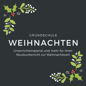 Musikunterricht_Grundschule_Weihnachten_Lugert Verlag