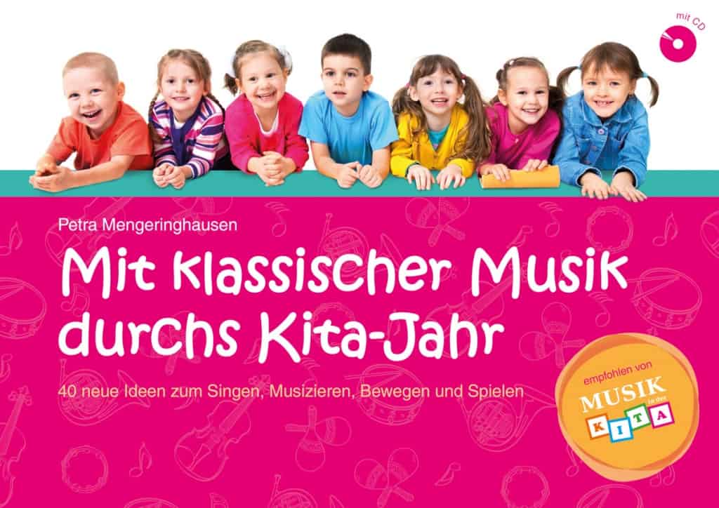 Musik im Kindergarten und in der Krippe (mit kostenlosen PDFs) - Lugert