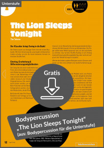 Gratis-Download - Bodypercussion - The Lion Sleeps Tonight für den Musikunterricht in der Sekundarstufe