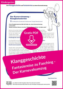 Vorschaubild Gratis-Download „Klanggeschichte - Fantasiereise zu Fasching – Der Karnevalsumzug“ Kindergarten Lugert Verlag