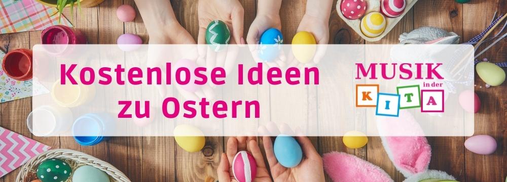 Kostenlose Ideen zu Ostern in Kindergarten und Krippe Musik in der Kita Lugert Verlag