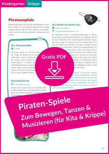 Vorschaubild Gratis-Download „Piraten-Spiele zum Bewegen, Tanzen und Musizieren für Kindergarten und Krippe“ Kindergarten Lugert Verlag