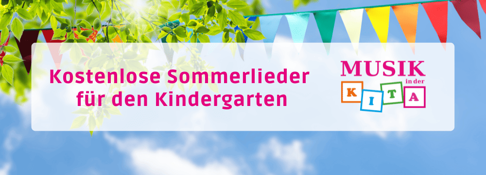 Sommerlieder Kindergarten