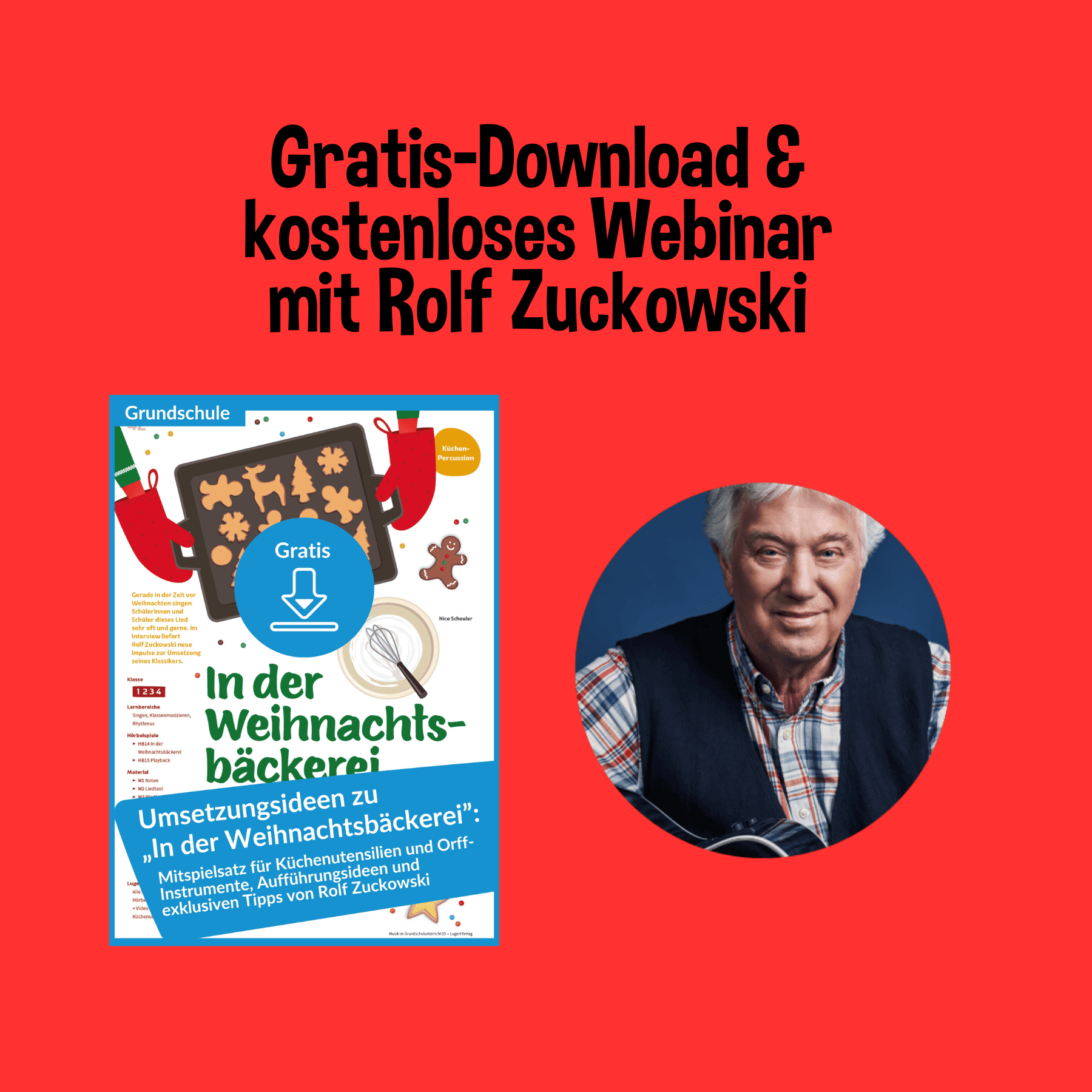 Rolf Zuckowski „In der Weihnachtsbäckerei“ (kostenloses Webinar mit