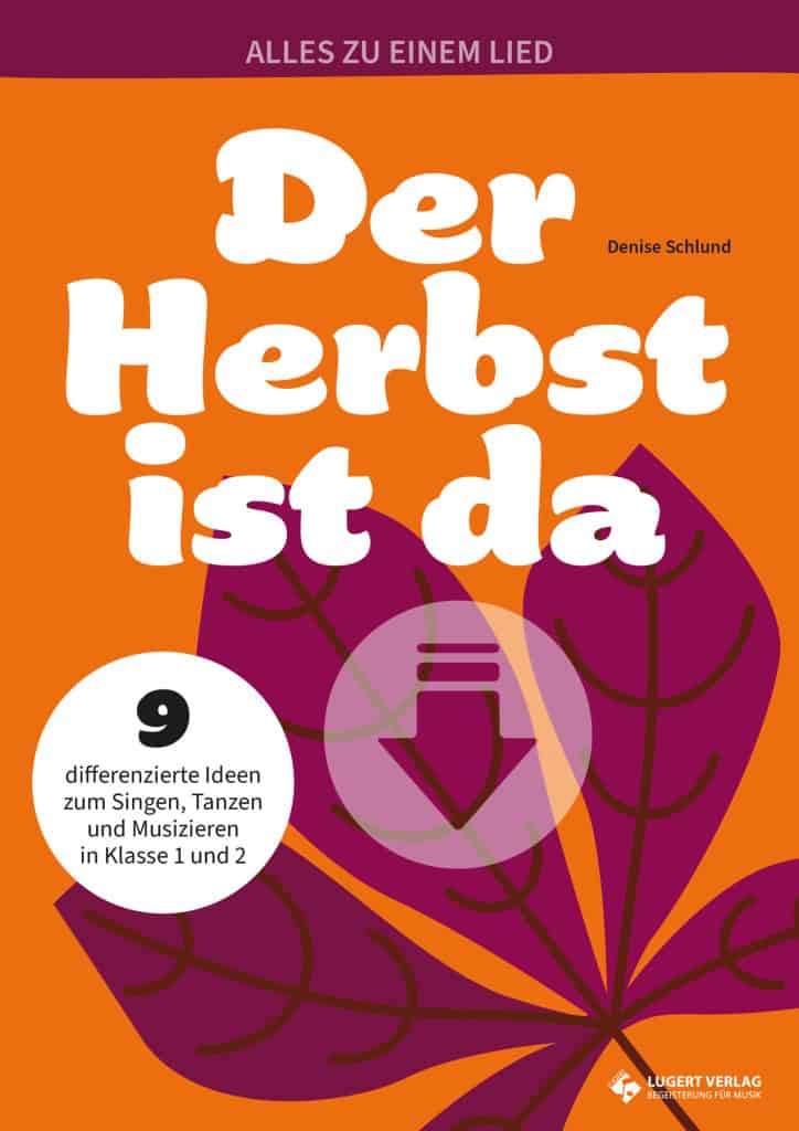 Der Herbst ist da Alles zu einem Lied Lugert Verlag