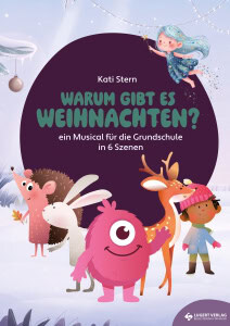 Warum gibt es Weihnachten Musical Grundschule Lugert Verlag
